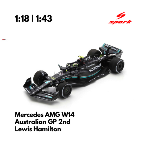 Mercedes AMG W14 | 2023 F1 Model Car Lewis Hamilton Australian GP 2nd Spark Model