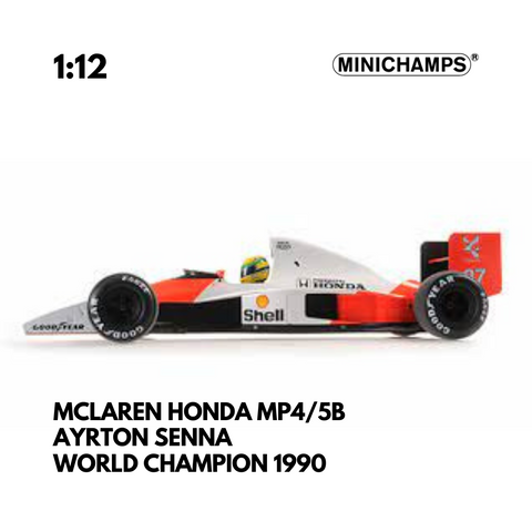 1:12 - MCLAREN HONDA MP4/5B - AYRTON SENNA - WORLD CHAMPION 1990 Model Car