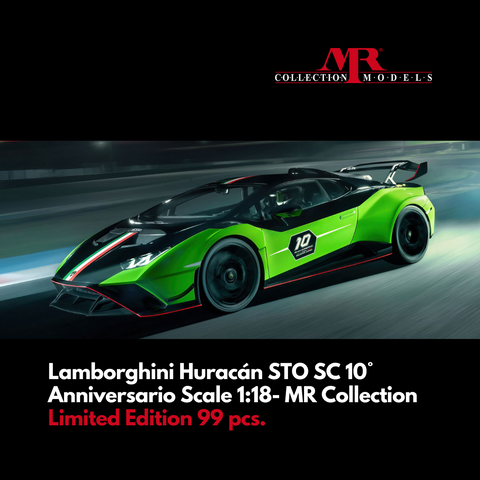 Lamborghini Huracán STO SC 10° Anniversario Scale 1:18- MR Collection