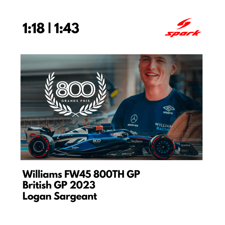 Williams FW45 | British GP 2023 Model Car Alex Albon & Logan Sargeant - Williams 800th GP Special Livery - Spark Model