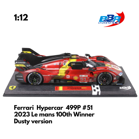 Ferrari  Hypercar  499P #51 2023 Le mans 100th Winner  Dusty version 1:12 - BBR
