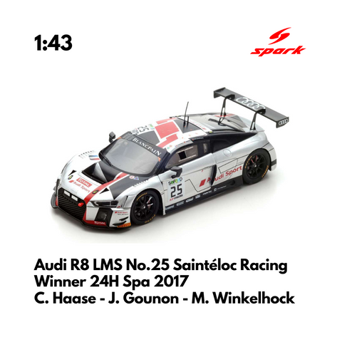 Audi R8 LMS No.25 Saintéloc Racing Winner 24H Spa 2017 - 1:43 Spark Model Car