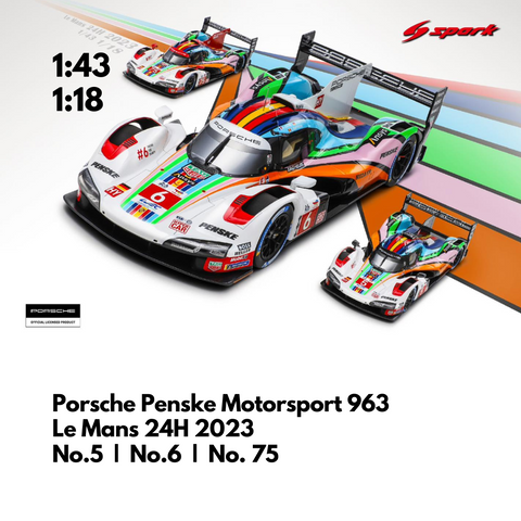 Porsche Penske Motorsport 963 - Le Mans 24H 2023 Car - Spark Model Car