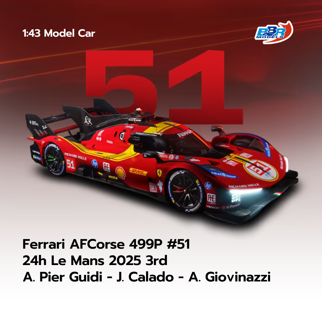 Ferrari AFCorse 499P No.51 24h Le Mans 2025 3rd 1:43 - BBR Models car