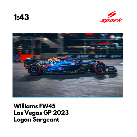 Williams FW45 - US Las Vegas GP 2023 Special Livery Alex Albon & Logan Sargeant - Model Car - SPARK MODEL