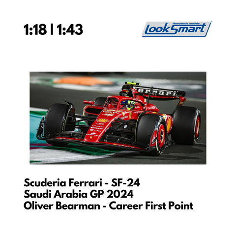 Scuderia Ferrari - Ferrari SF-24 Saudi Arabia GP 2024 Oliver Bearman Career First point - Looksmart F1 Model Car