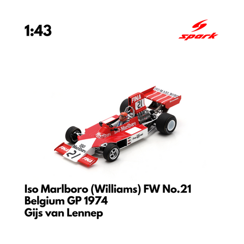 Iso Marlboro (Williams) FW No.21 Belgium GP 1974 - 1:43 Spark Heritage Model Car