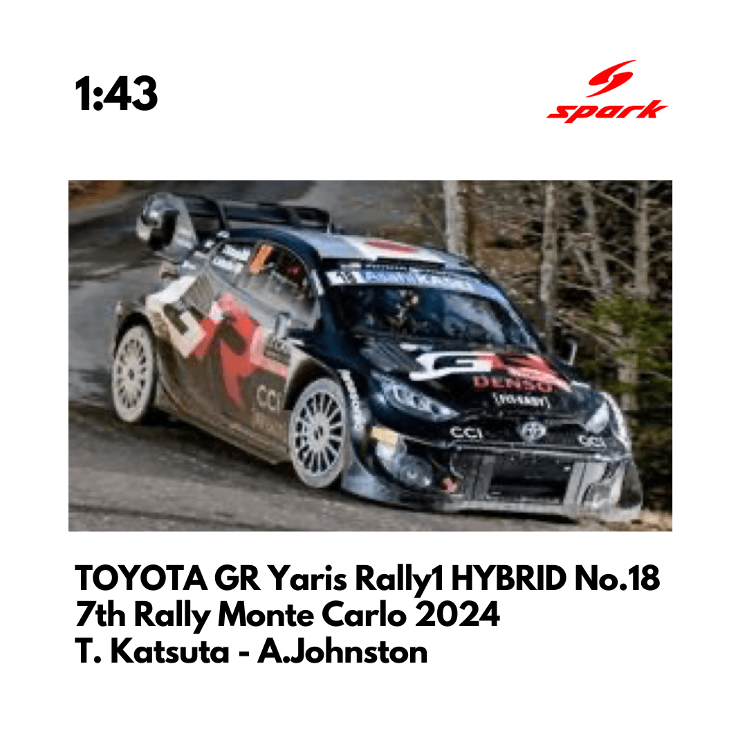 TOYOTA GR Yaris Rally1 HYBRID No.18 TOYOTA GAZOO Racing WRT - 7th Rally Monte Carlo 2024 - 1:43 Spark Model Car