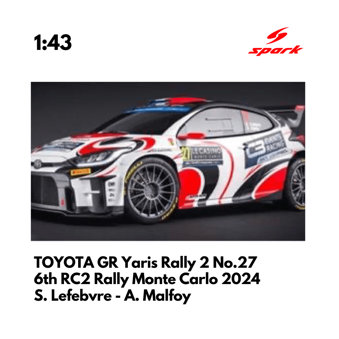 TOYOTA GR Yaris Rally 2 No.27 Burton Racing - 6th RC2 Rally Monte Carlo 2024 - 1:43 Spark Model Car