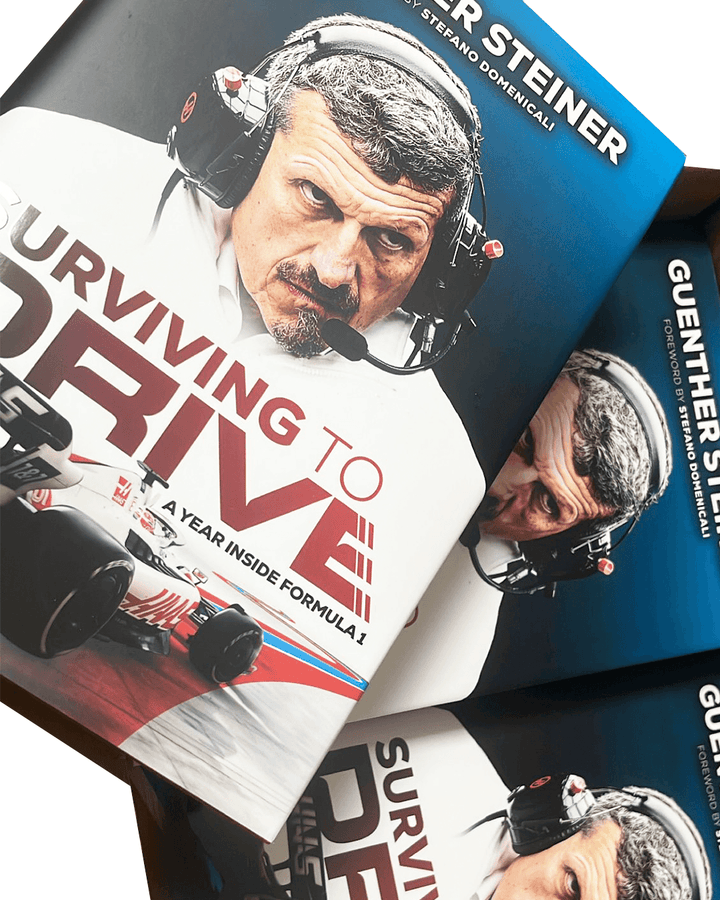 Surviving To Drive: A Year Inside Formula 1 - Guenther Steiner - Hardcover Book