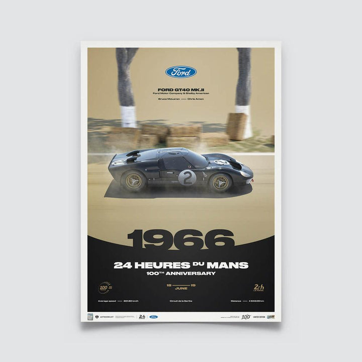 Ford GT40 Mk.II - 24h Le Mans - 100th Anniversary - 1966 Automobilist Poster