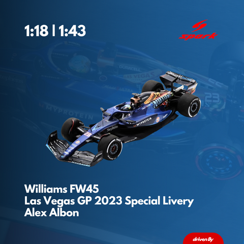Williams FW45 - US Las Vegas GP 2023 Special Livery Alex Albon & Logan Sargeant - Model Car - SPARK MODEL
