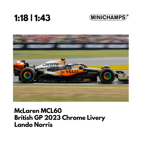 McLaren MCL60 | British GP 2023 Chrome Livery Model Car Lando Norris 2nd Place - Minichamps