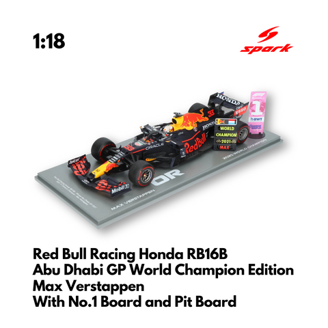 Red Bull Racing Honda RB16B Abu Dhabi GP World Champion Edition With No.1 Board and Pit Board- Max Verstappen - Spark Models