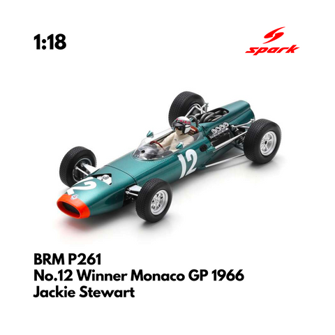 BRM P261 No.12 Winner Monaco GP 1966 - Jackie Stewart - 1:18 Spark Model Car
