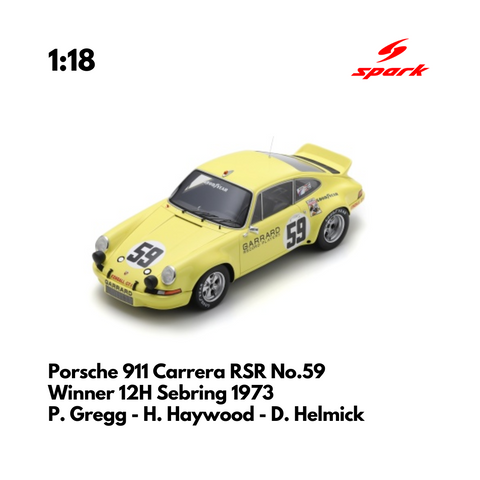 Porsche 911 Carrera RSR No.59 Winner 12H Sebring 1973 - 1/18 Heritage Spark Model Car