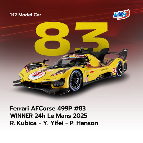 Ferrari AFCorse 499P No.83 WINNER 24h Le Mans 2025 1:12  - BBR Models car