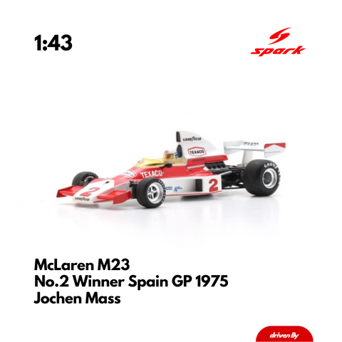 McLaren M23 No.2 Winner Spain GP 1975 Jochen Mass - 1/43 Heritage Spark Model Car