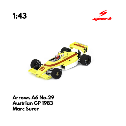 Arrows A6 No.29 Austrian GP 1983 - 1:43 Spark Heritage Model Car