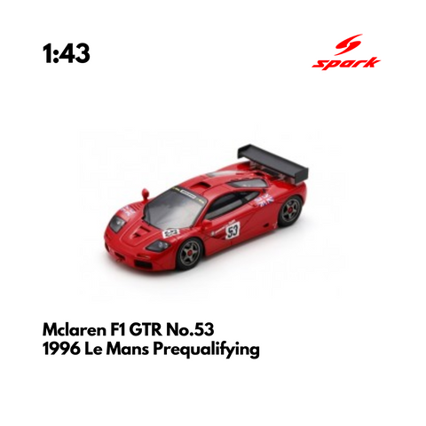 Mclaren F1 GTR No.53 – 1996 Le Mans Prequalifying - 1:43 Spark Model Car