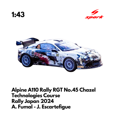 Alpine A110 Rally RGT No.45 Chazel Technologies Course Rally Japan 2024 - Spark Model Car