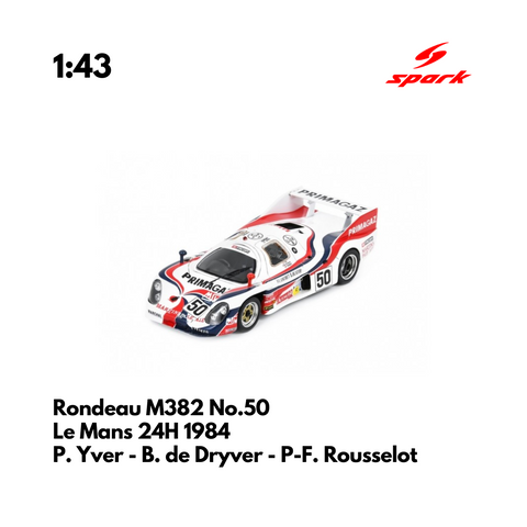 Rondeau M382 No.50 Le Mans 24H 1984 - 1:43 Spark Model Car