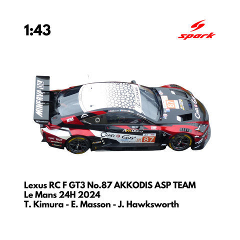 Lexus RC F GT3 No.87 AKKODIS ASP TEAM 24H Le Mans 2024 - Spark Model Car