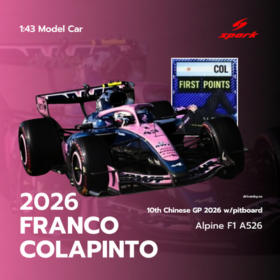 Franco Colapinto BWT Alpine Formula One Team A526 No.43 10th Chinese GP 2026 - Spark Model Car