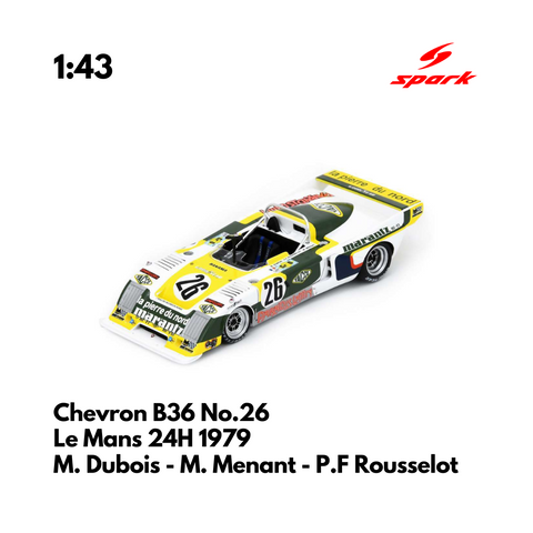 Chevron B36 No.26 Le Mans 24H 1979 - 1:43 Spark Model Car