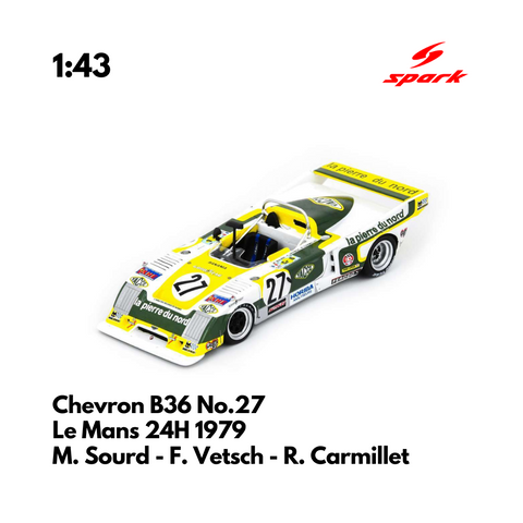 Chevron B36 No.27 Le Mans 24H 1979 - 1:43 Spark Model Car