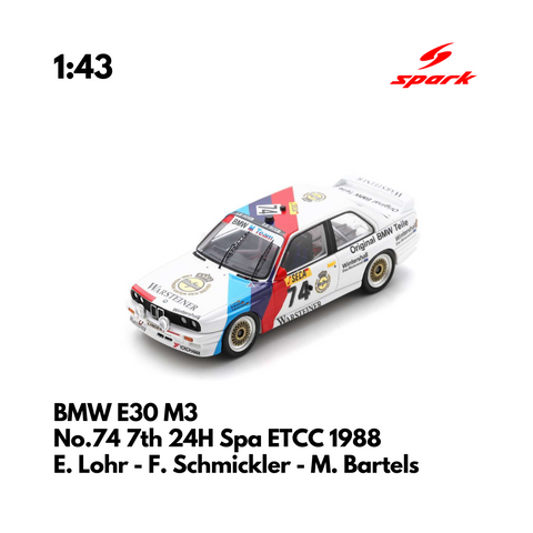 BMW E30 M3 No.74 7th 24H Spa ETCC 1988 - 1:43 Spark Model Car