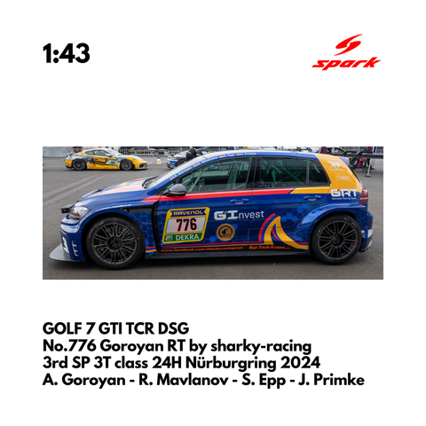 GOLF 7 GTI TCR DSG No.776 Goroyan RT by sharky-racing 3rd SP 3T class 24H Nürburgring 2024- 1:43 Spark Model Car