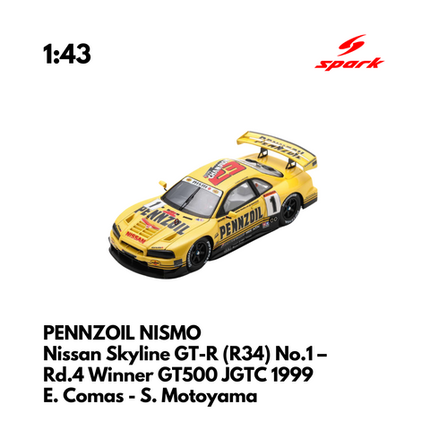 PENNZOIL NISMO Nissan Skyline GT-R (R34) No.1 – Rd.4 Winner GT500 JGTC 1999 E. Comas - S. Motoyama - Spark 1:43 Model Car